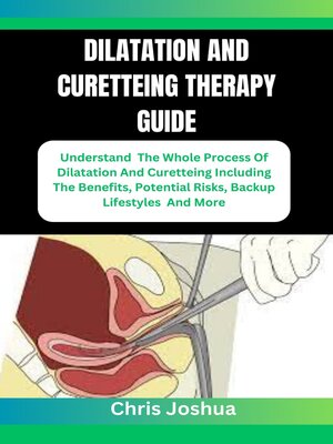 cover image of DILATATION AND CURETTEING THERAPY GUIDE